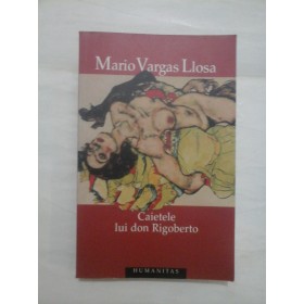CAIETELE  LUI  DON  RIGOBERTO  -  MARIO  VARGAS  LLOSA
